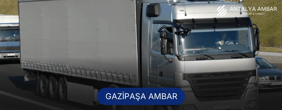 Gazipaşa Ambar Kargo