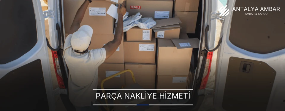 Parça Nakliye Hizmeti